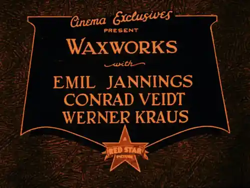 Waxworks