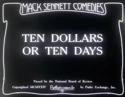 Ten Dollars or Ten Days scene