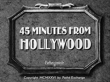 45 Minutes from Hollywood scene