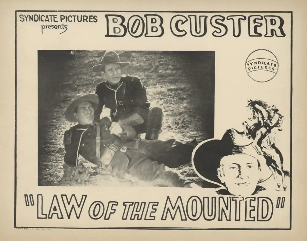 The Law of the Mounted photo