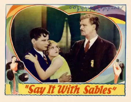 Say It with Sables