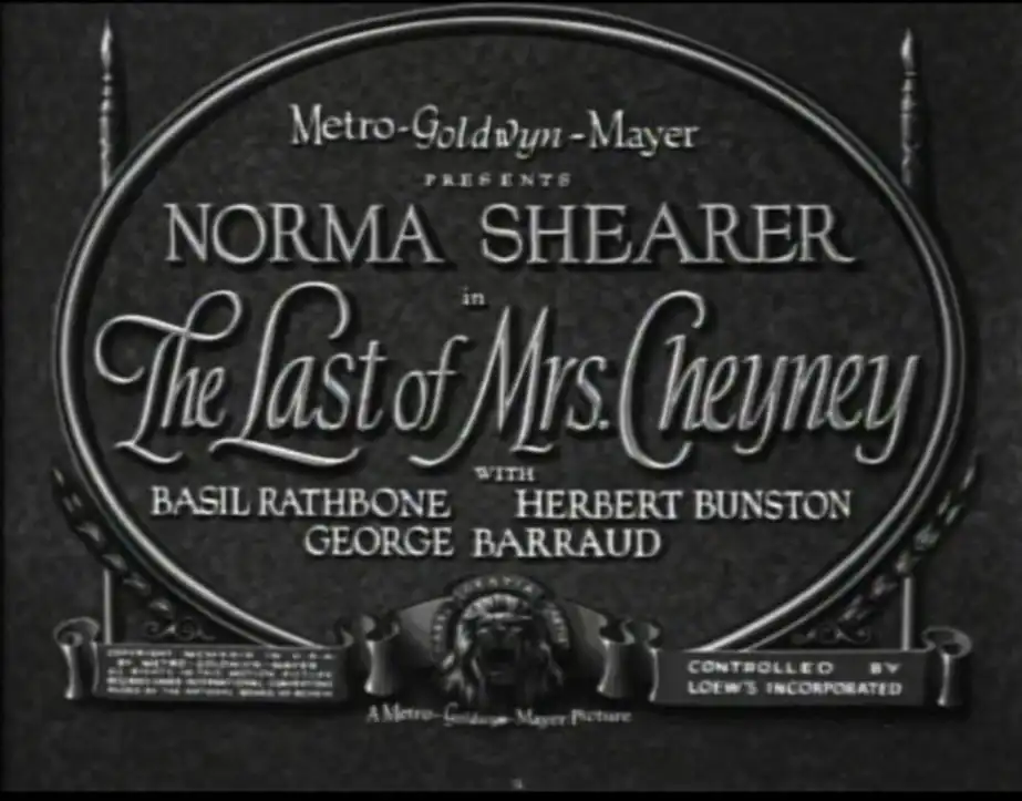 The Last of Mrs. Cheyney