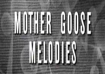 Mother Goose Melodies scene
