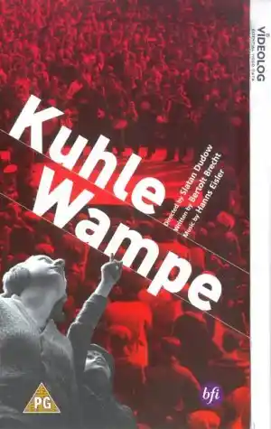 Kuhle Wampe or Who Owns the World?