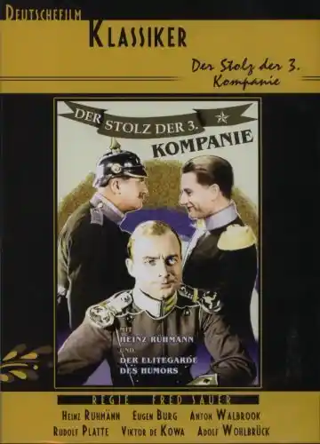 Der Stolz der 3. Kompanie