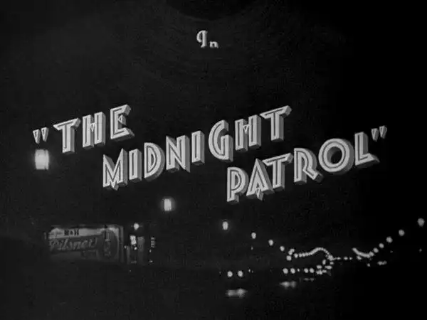 The Midnight Patrol