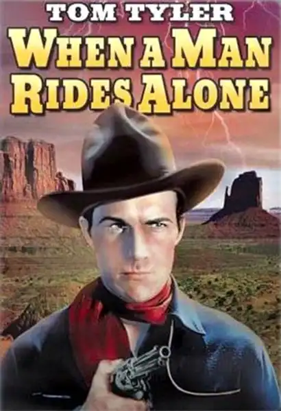 When a Man Rides Alone