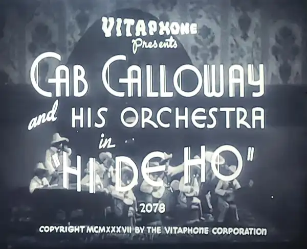 Cab Calloway's Hi-De-Ho scene