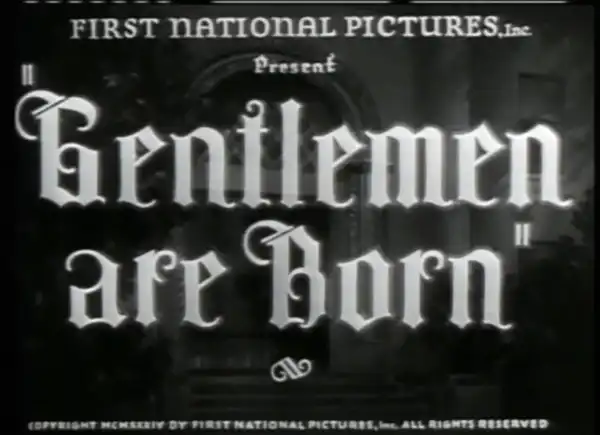 Gentlemen Are Born scene