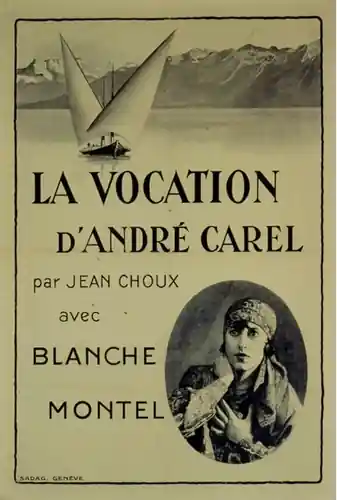 The Vocation of André Carel photo