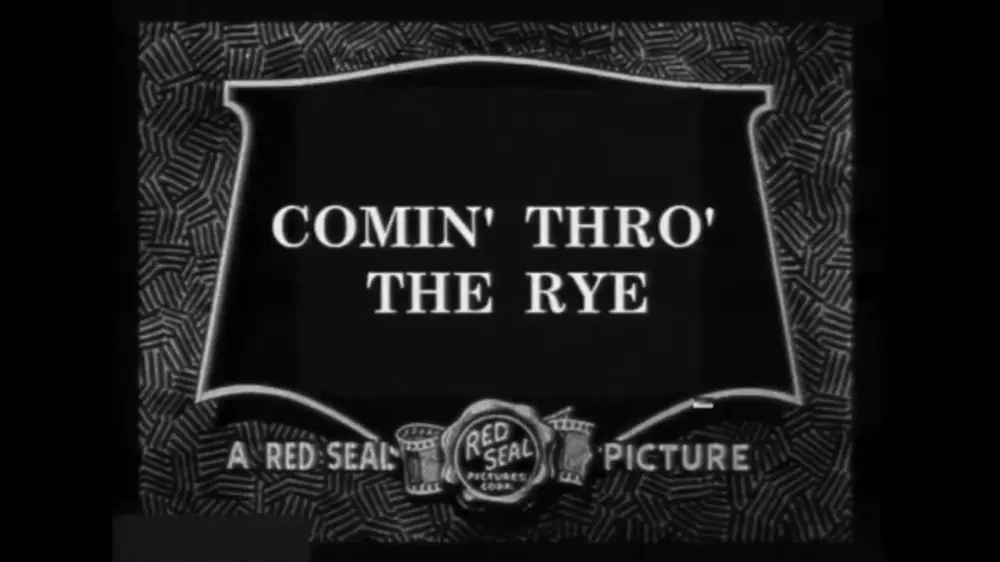 Comin' Thro' the Rye