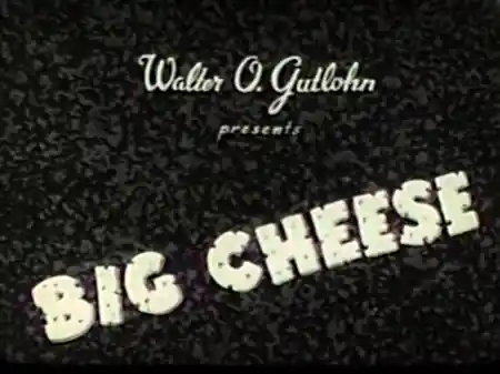 Big Cheese scene
