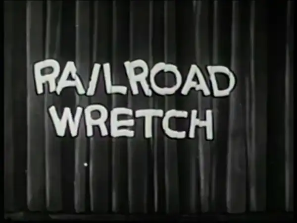 Railroad Wretch