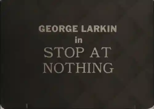 Stop at Nothing photo