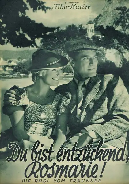 Du bist entzückend, Rosmarie!
