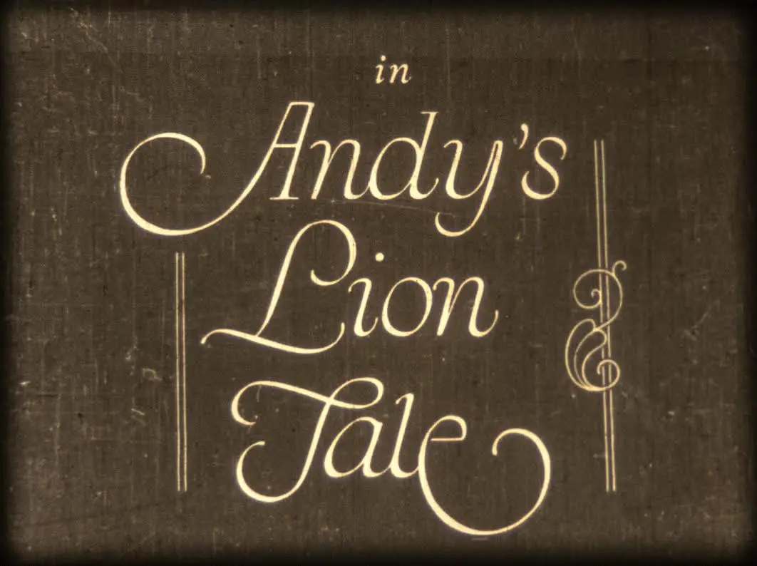 Andy's Lion Tale
