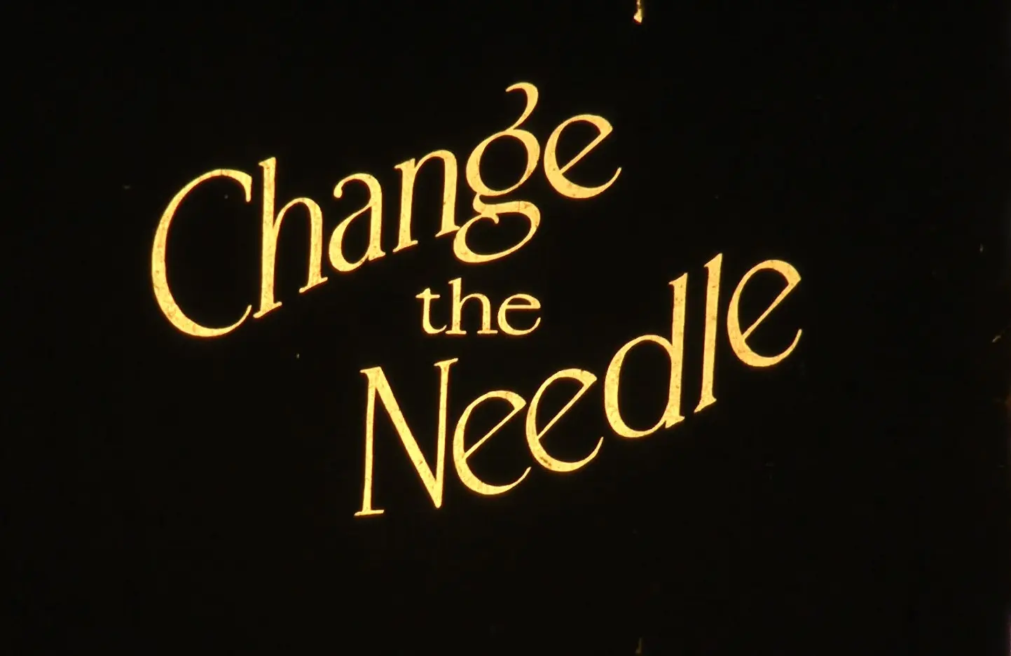Change the Needle scene