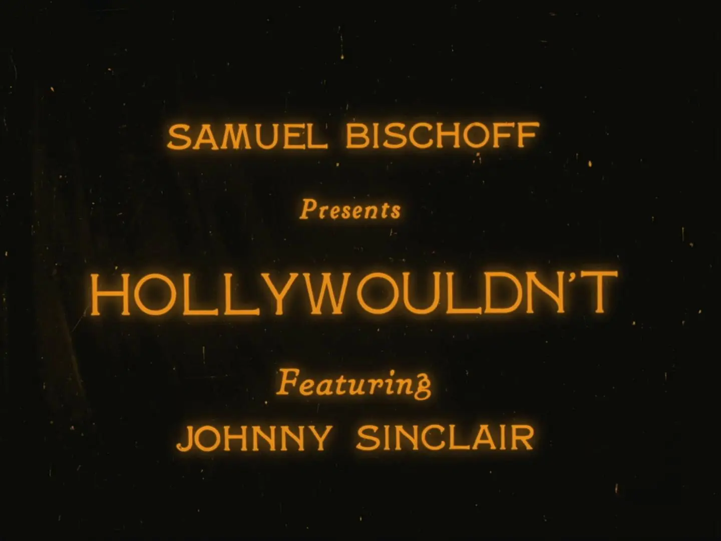 Hollywouldn't