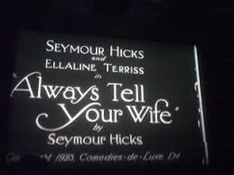 Always Tell Your Wife photo