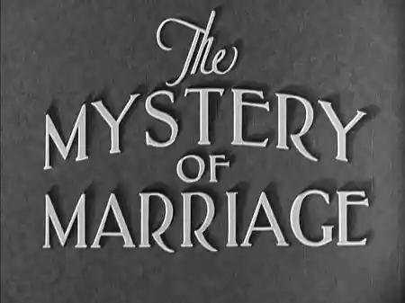 The Mystery of Marriage