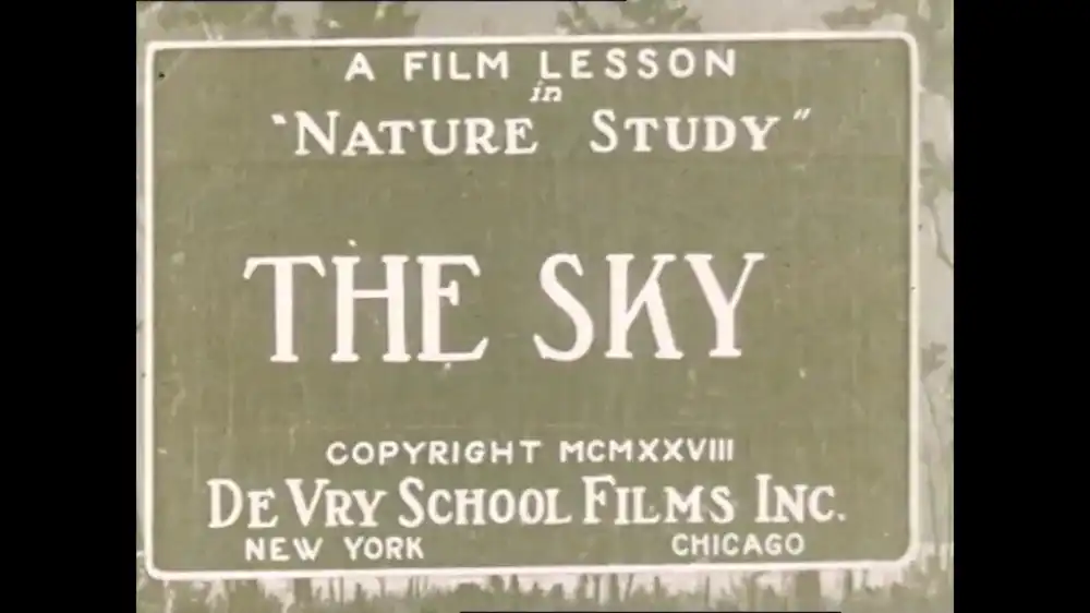 The Sky: A Film Lesson in Nature Study