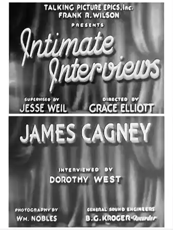 Intimate Interviews: James Cagney