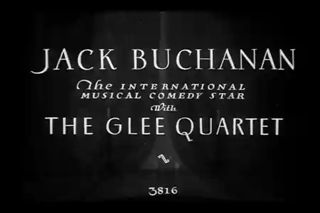 Jack Buchanan with the Glee Quartet scene