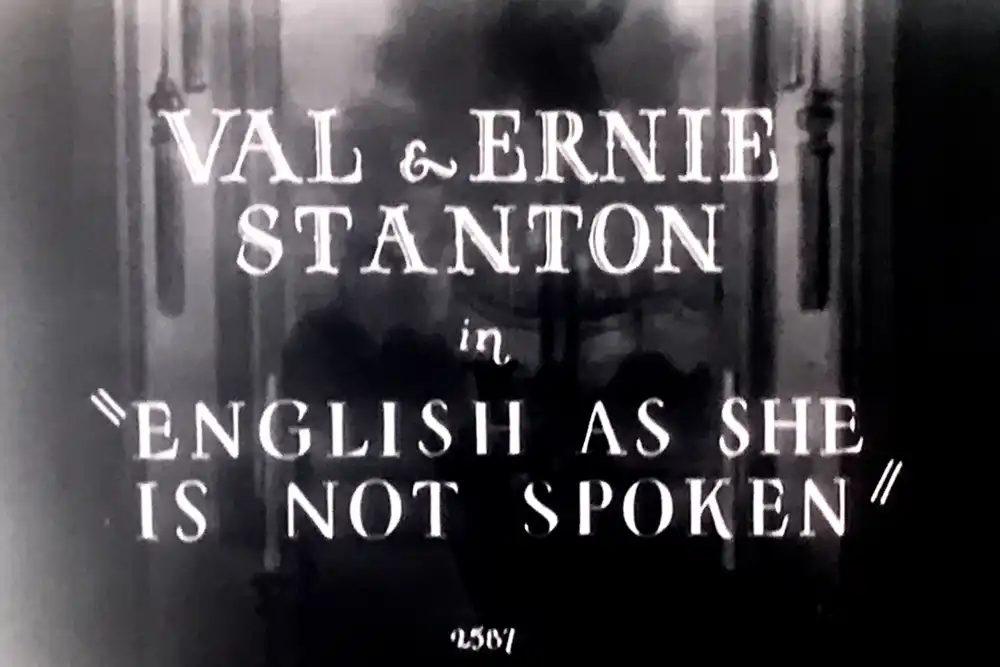 English as She Is Not Spoken scene