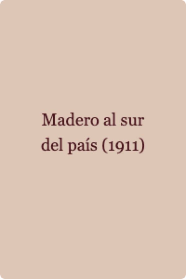 Madero al sur del país