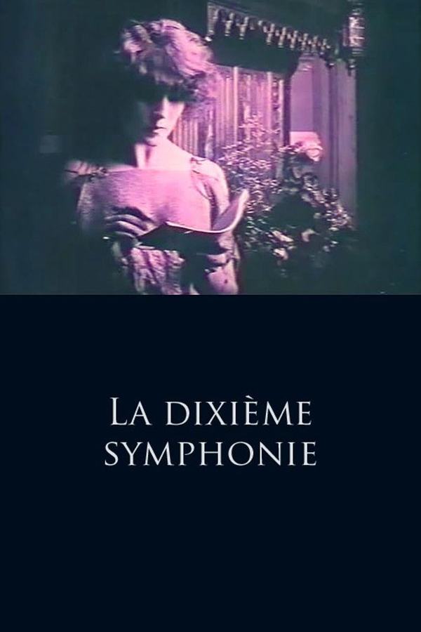La dixième symphonie
