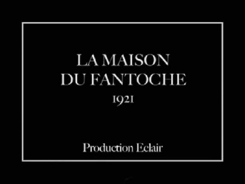 La maison du Fantoche