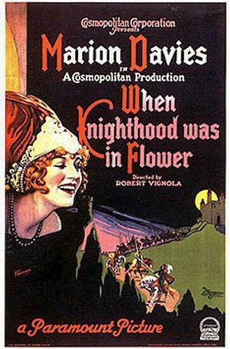 When Knighthood Was in Flower