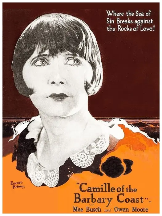 Camille of the Barbary Coast