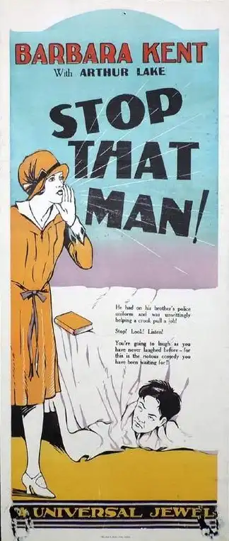 Stop That Man!