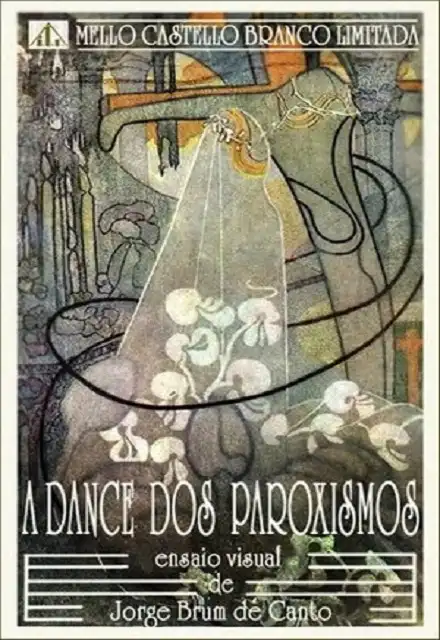 A dança dos paroxismos