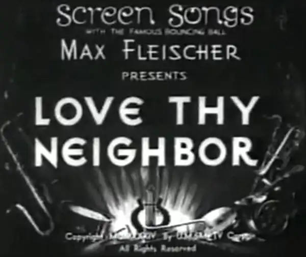 Love Thy Neighbor