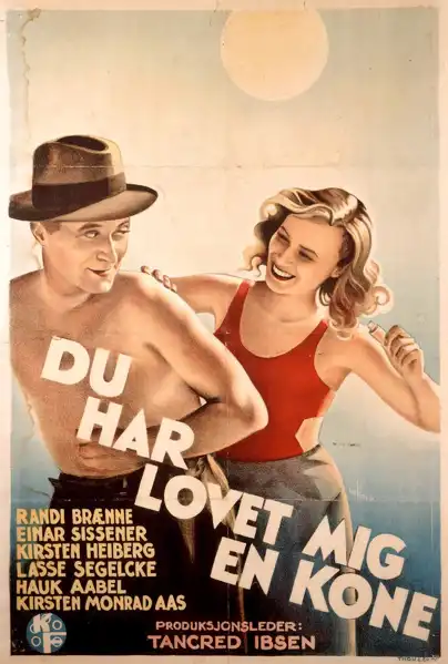 Du har lovet mig en kone!