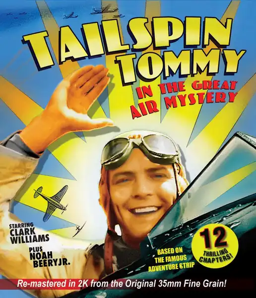 Tailspin Tommy in the Great Air Mystery