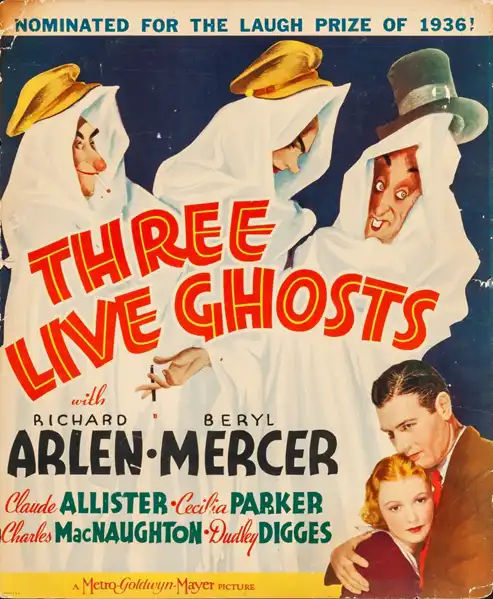 Three Live Ghosts