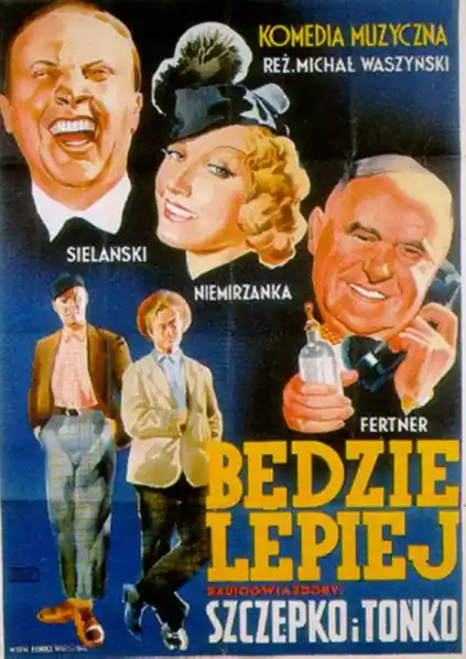 Bedzie lepiej