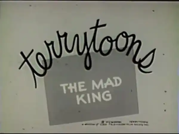 The Mad King