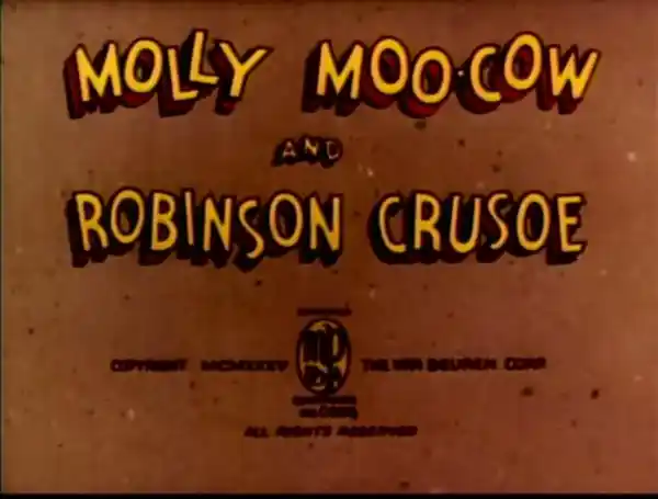 Molly Moo Cow and Robinson Crusoe