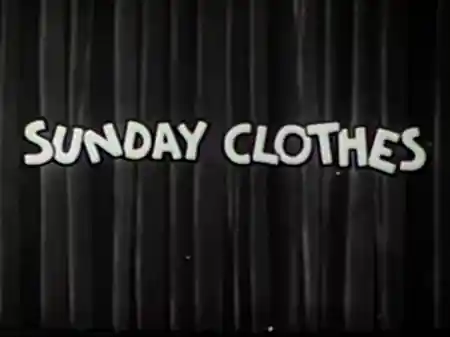 Sunday Clothes