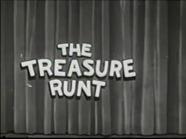 The Treasure Runt