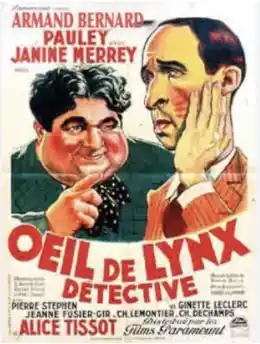 Oeil de lynx, détective