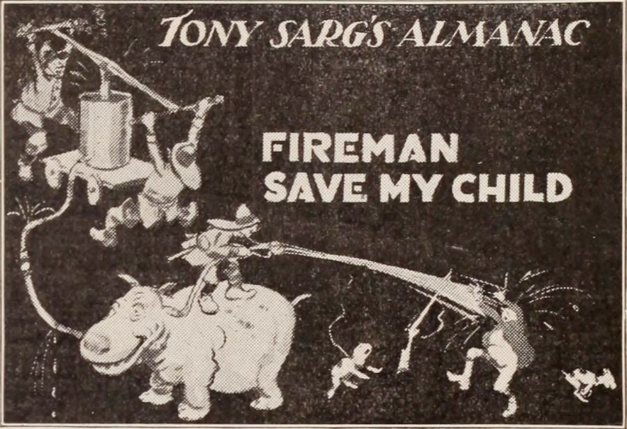 Fireman, Save My Child