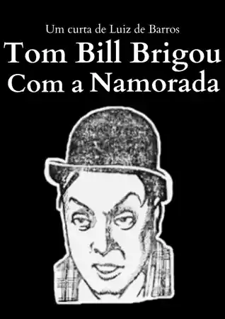 Tom Bill Brigou com a Namorada