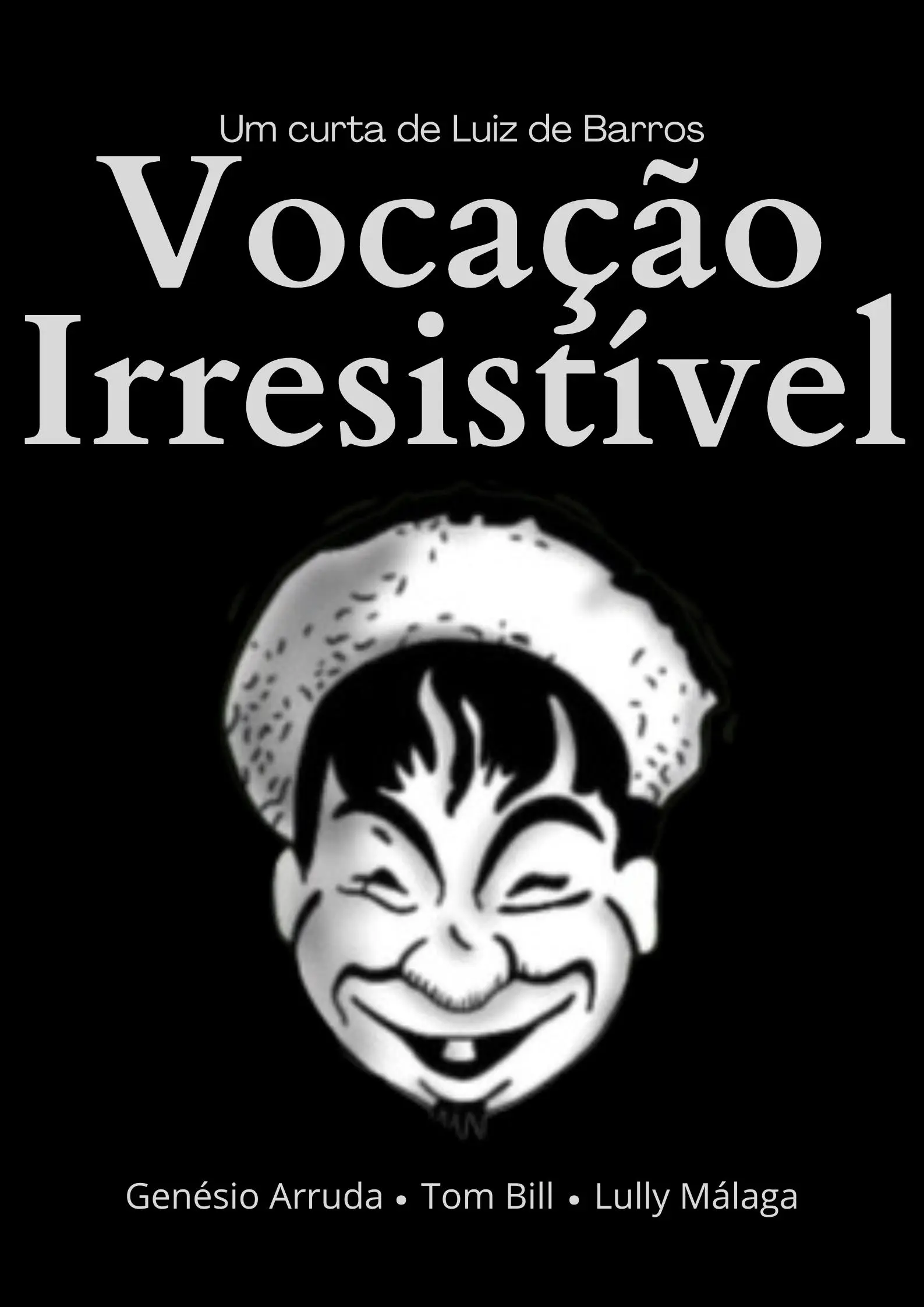 Vocação Irresistível