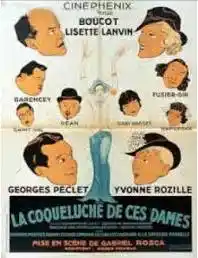 La coqueluche de ces dames