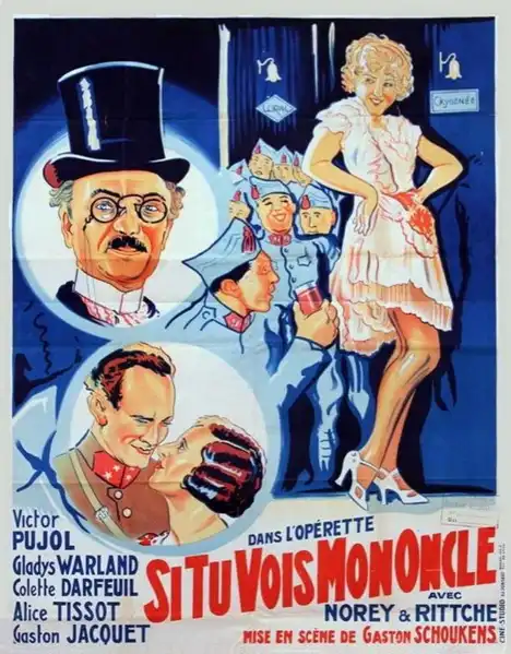 Si tu vois mon oncle
